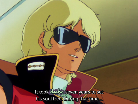 Image: Quattro Bajeena from Zeta Gundam saying it took danbo seven years to set his soul free.